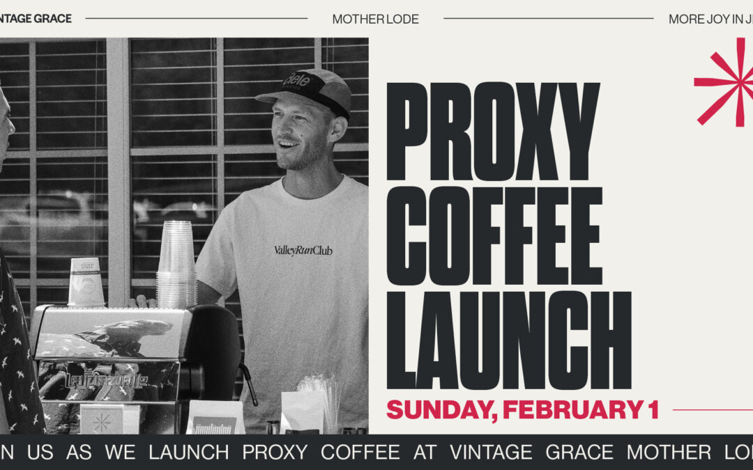 Proxy Mother Lode Launch
